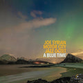 Syrian,joe & Motor City Jazz Quartet - Blue Time - Vinyl Record