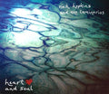 Hopkins,rich & Luminarios - Heart And Soul - Music CD