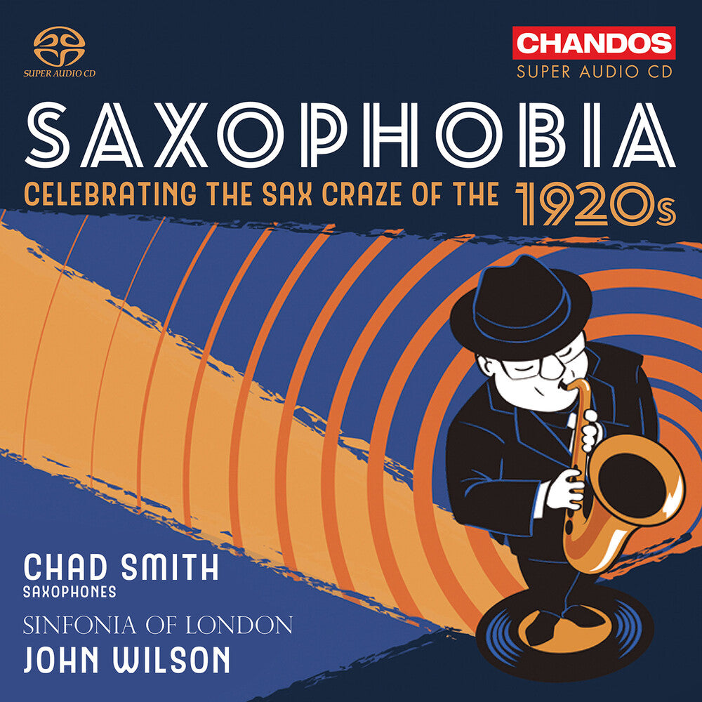 Pre-Order: Saxophobia - Celebrating The Sax Craze Of The 1920 Music CD