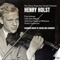 Holst,henry - Great Forgotten Danish Violinist Henry Holst - Music CD