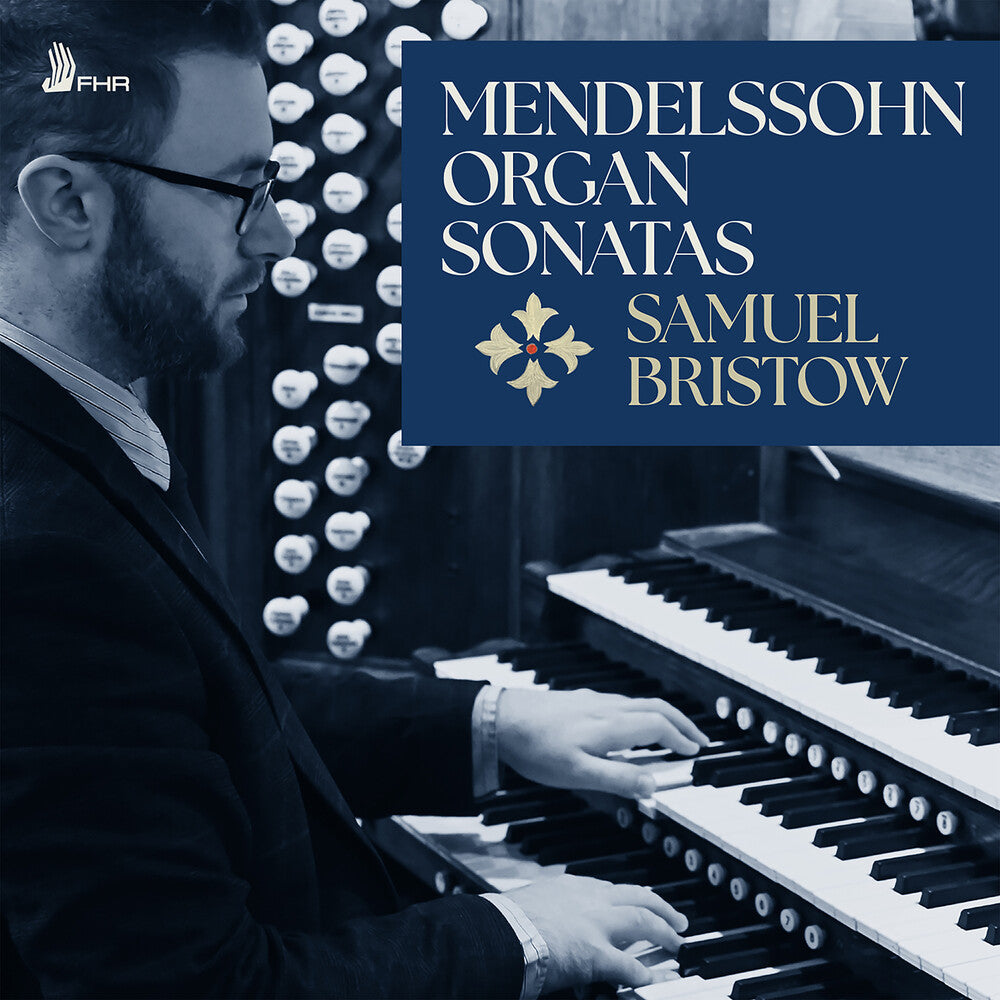 Pre-Order: Mendelssohn: 6 Organ Sonatas Op. 65 Music CD