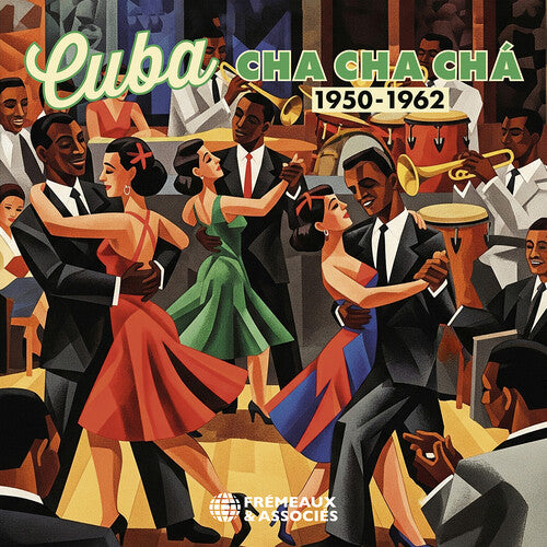 Cuba - Cha Cha Cha 1950-1962 - Cuba - Cha Cha Cha 1950-1962 - Music CD