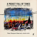 Skaerved,peter Sheppard - Pocket Full Of Tunes - Music CD