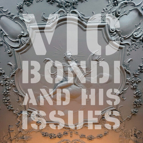 Vic Bondi & His Issues - Vic Bondi & His Issues - Vinyl Record