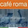 Cafe Roma: Italian Chill Out / Various - Cafe Roma: Italian Chill Out / Various - Music CD