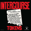 Tokens - Intercourse - Vinyl Record