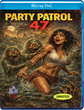 Party Patrol 47 - Party Patrol 47 - Blu-ray