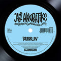 Jazz Akrobatiks - Bubblin' - Vinyl Record