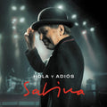 Sabina,joaquin - Hola Y Adios (directo) - Vinyl Record