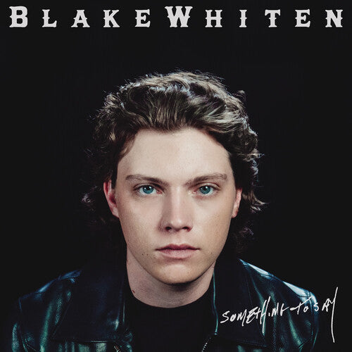 Whiten,blake - Something To Say - Music CD