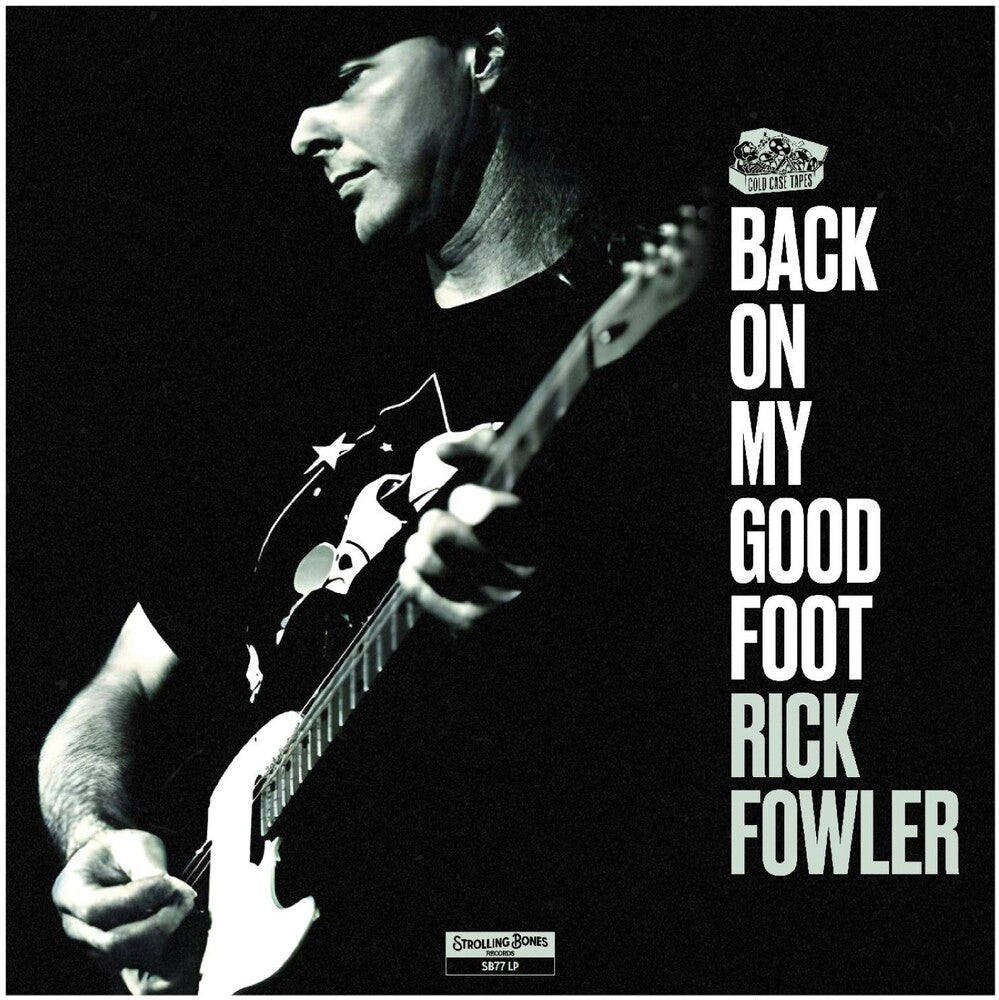Rick Fowler - Back On My Good Foot [CD]