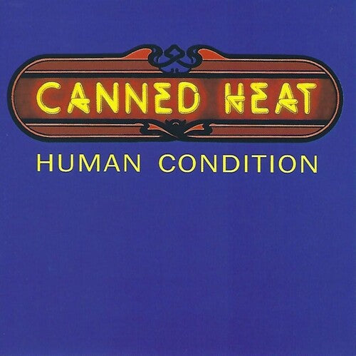 Canned Heat - Human Condition - Music CD