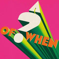 A ? Of When [Black] Vinyl Record