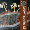 Brown Spirits - Brown Spirits 2 [CD]