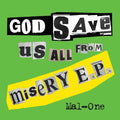 Mal-One - God Save Us From Misery Ep (Ep) [12" Vinyl]