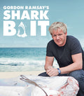 Gordon Ramsay: Shark Bait - Gordon Ramsay: Shark Bait - Blu-ray