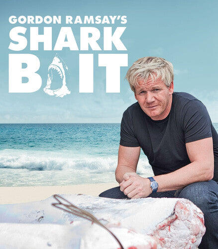 Gordon Ramsay: Shark Bait - Gordon Ramsay: Shark Bait - Blu-ray