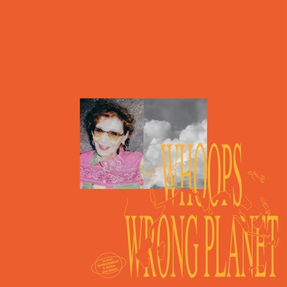 Cloud Management & Vivien Goldman - Whoops Wrong Planet [LP]