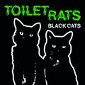 Toilet Rats - Black Cats [Cassette]