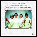 Imperial Gospel Singers - Leave It All To Him: Savoy & Gospel Singles 1958 - Vinyl Record