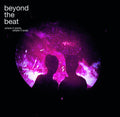 Beyond The Beat - Where It Starts, Where It Ends - Music CD
