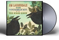 Lauderdale,jim & The Po' Ramblin' Boys - Birds Know - Music CD