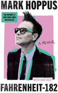Hoppus,mark / Ozzi,dan - Fahrenheit 182 A Memoir - Books