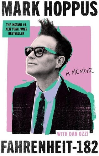 Hoppus,mark / Ozzi,dan - Fahrenheit 182 A Memoir - Books