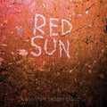 Red Sun - Songs From Hidden Places - Vinyl Record