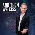 & Then We Kiss Music CD