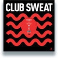 Club Sweat Vol. 002 / Various - Club Sweat Vol. 002 / Various - Vinyl Record