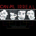 Canal Irreal - Someone Else's Dance - Vinyl Record
