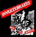 Invertebrates - Sick To Survive - Vinyl Record
