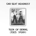 Pre-Order: Car Seat Headrest - Teen Of Denial: Joe's Story [LP]