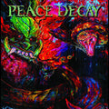 Peace Decay [LP] Vinyl Record