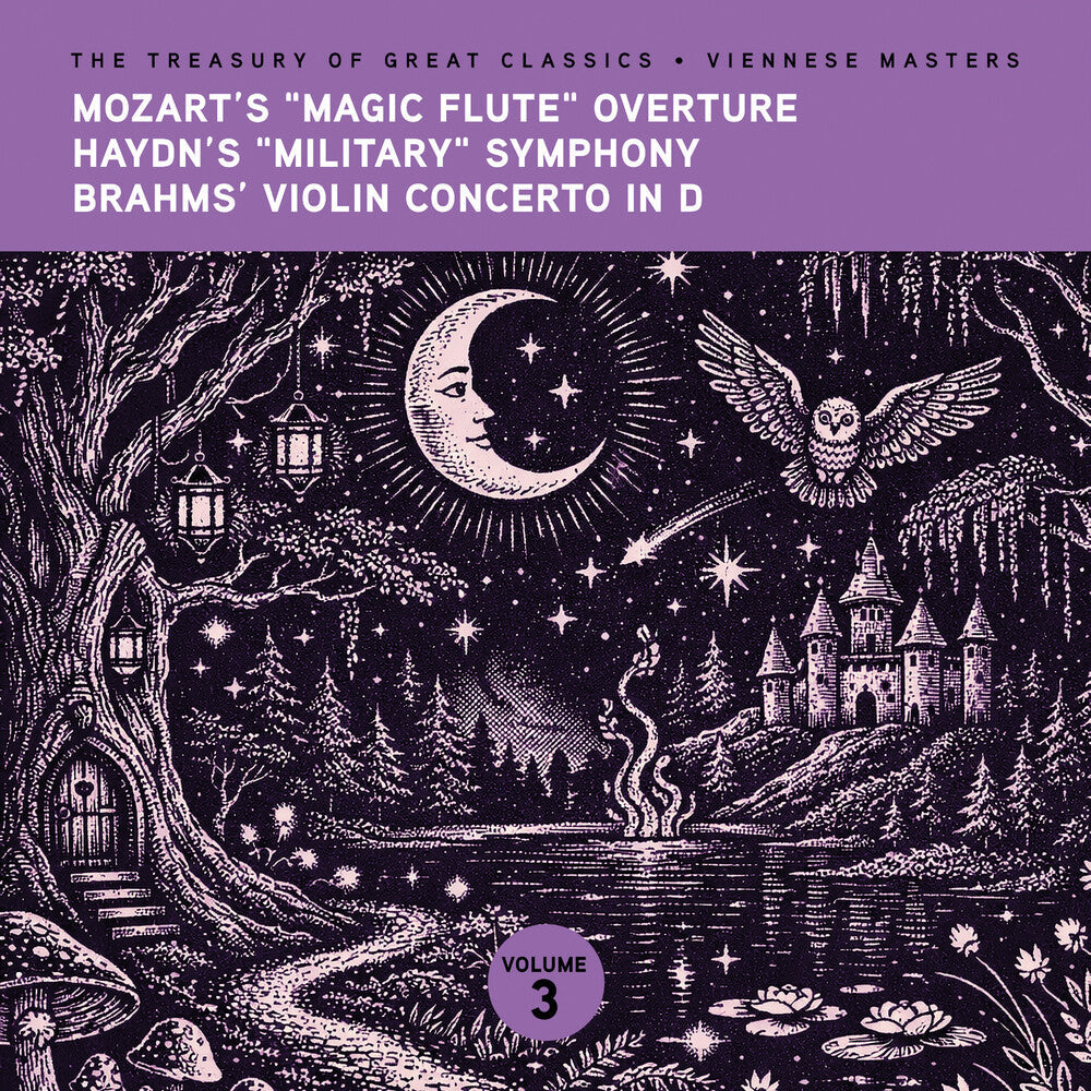 The Treasury of Great Classics - Viennese Masters - Vol. 3. Mozart's "Magic Flute" Overture, Haydn's "Military" Symphony, Brahms Music CD