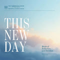 Tabernacle Choir At Temple Square - This New Day: Music Of Reflection & Devotion - Music CD