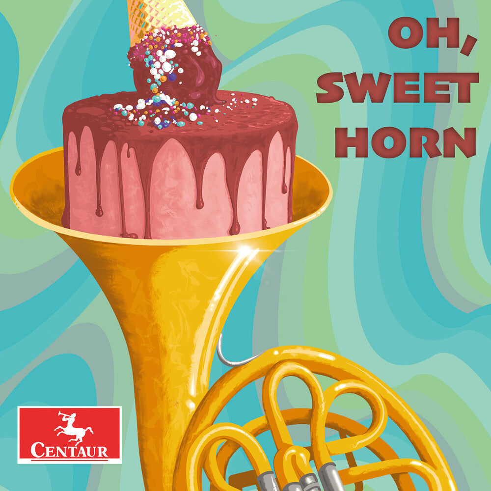 Bruce Heim - Oh Sweet Horn [CD]