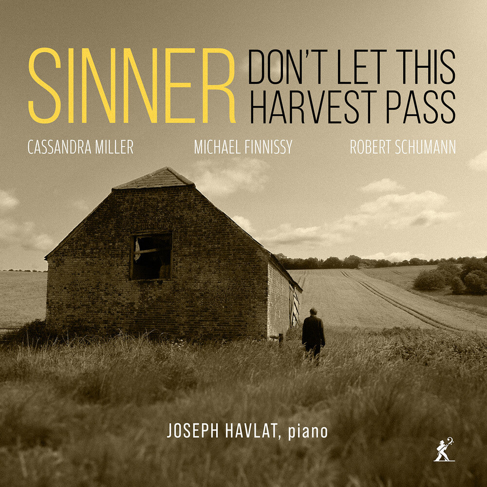 Joseph Havlat - Sinner Don't Let This Harvest Pass [CD]
