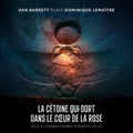 Dan Barrett - Dominique Lemaitre: La Cetoine Qui Dort Dans Le [CD]