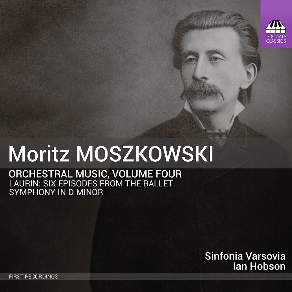 Sinfonia Varsovia - Moritz Moskowski: Orchestral Music Vol. 4 [CD]