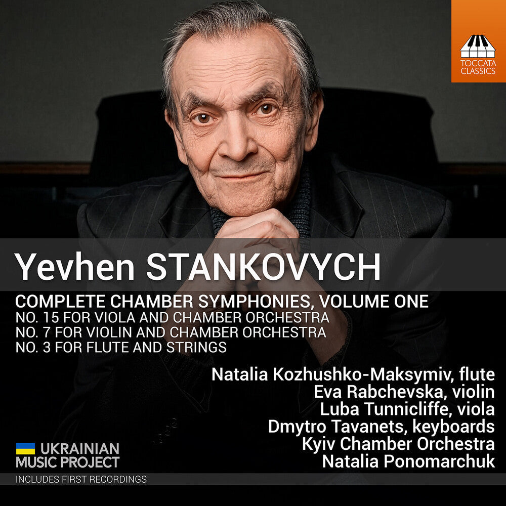 Eva Rabchevska - Yevhen Stankovych: Complete Chamber Syms Vol. 1 [CD]