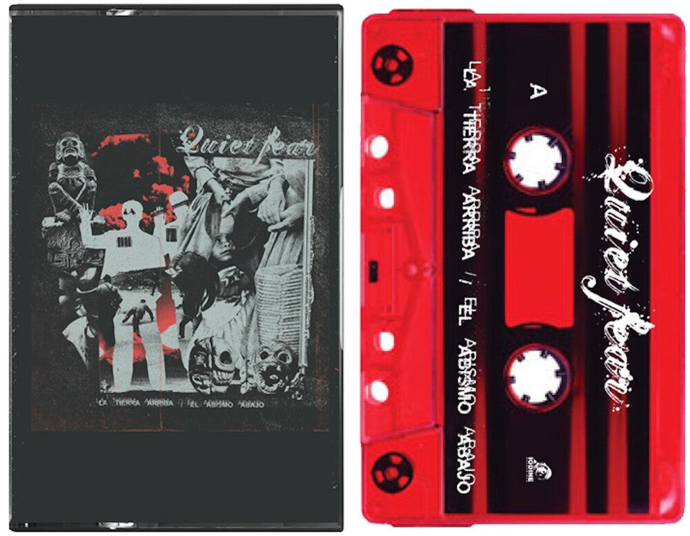 Quiet Fear - Tierra Arriba/el Abismo Abajo [Cassette]