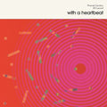 Sanders,pharoah / Laswell,bill - With A Heartbeat - Vinyl Record