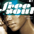 Pre-Order: Free Soul: Brazilian Breeze for P-vine (limited) [LP] Vinyl Record