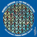 Pre-Order: Love Is Every Where - Tribute To Pharoah Sanders [LP] Vinyl Record