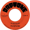 Thee Sacred Souls - One & The Same B/W Same Difference [7" Vinyl]
