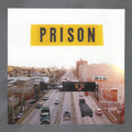 Prison - Big Rigs On The Bqe [LP]