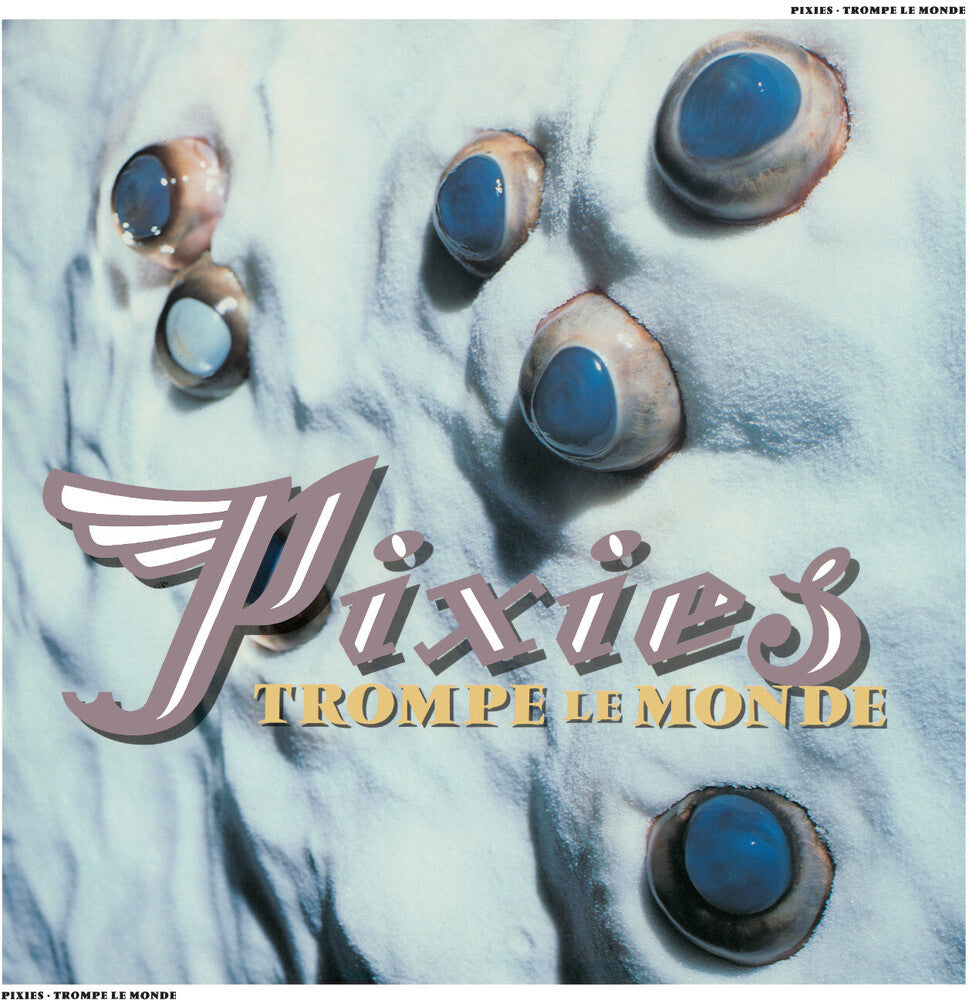 Pre-Order: Pixies - Trompe Le Monde [LP]