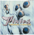 Pixies - Trompe Le Monde - Music CD